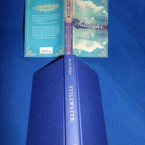 Stillwater by Nicole Lea Helget (2014, Hardcover Book)